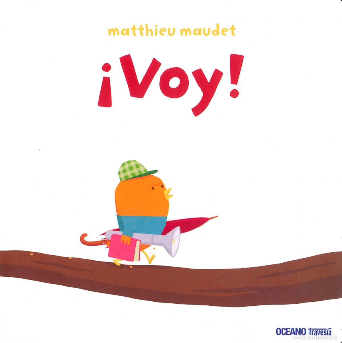 Libros: &iacute;Voy! - MAUDET, MATTHIEU - Foto 1