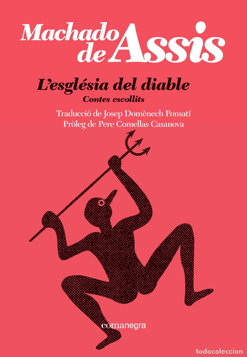 Libros: Lesgl&eacute;sia del diable - Machado de Assis - Foto 1