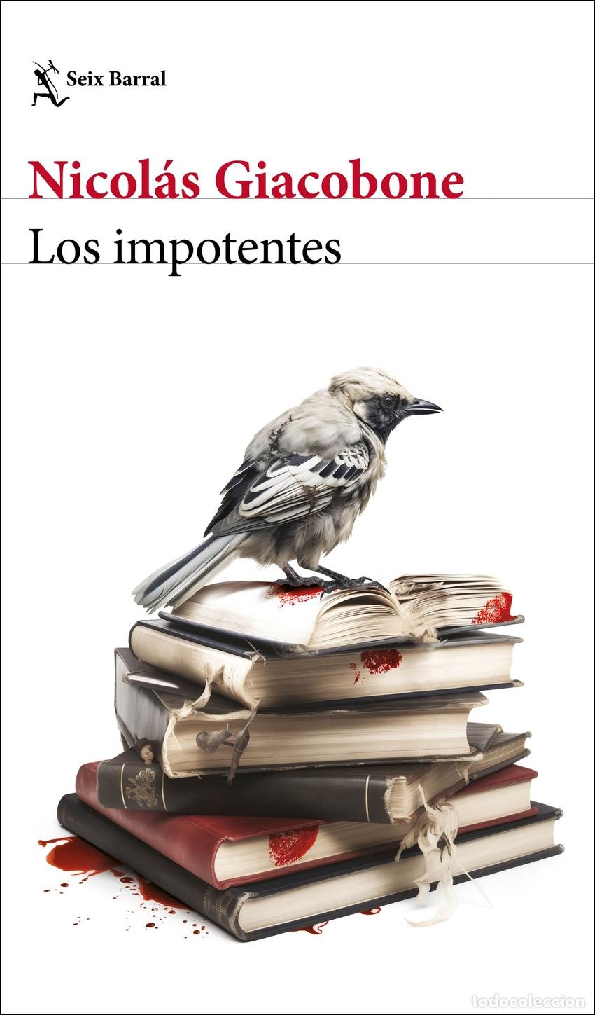 Libros: Los impotentes - Giacobone, Nicol&aacute;s - Foto 1