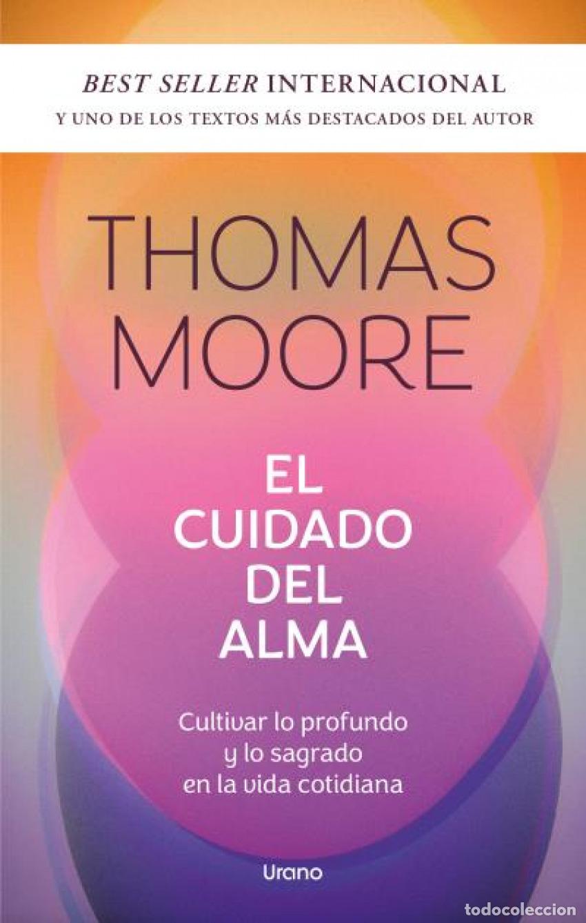 Libros: El cuidado del alma - Moore, Thomas - Foto 1