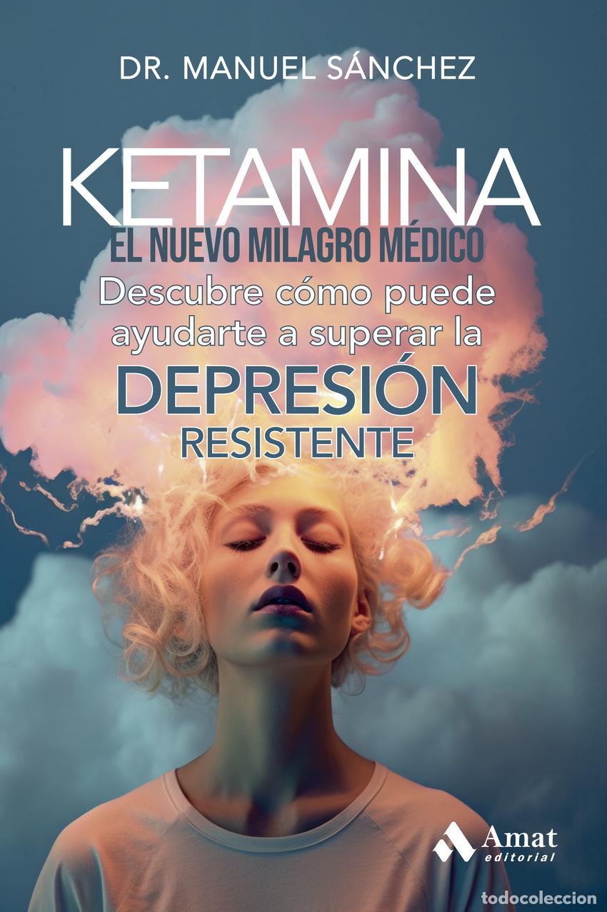 Libros: Ketamina - S&aacute;nchez, Manuel - Foto 1