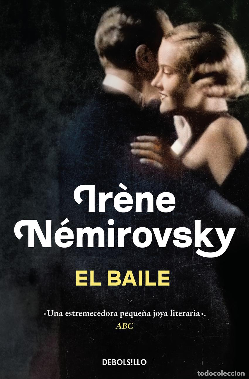 Libros: El baile - N&eacute;mirovsky, Ir&egrave;ne - Foto 1