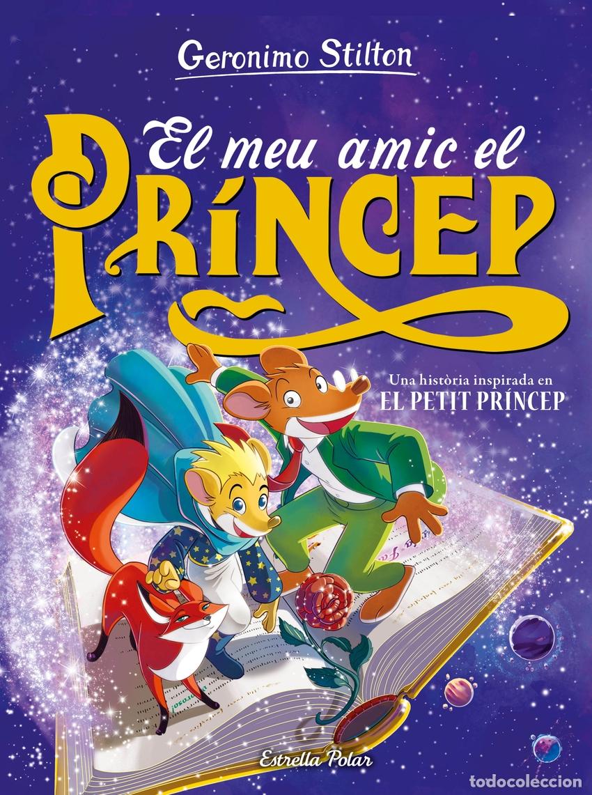 Libros: El meu amic el pr&iacute;ncep - Stilton, Geronimo - Foto 1