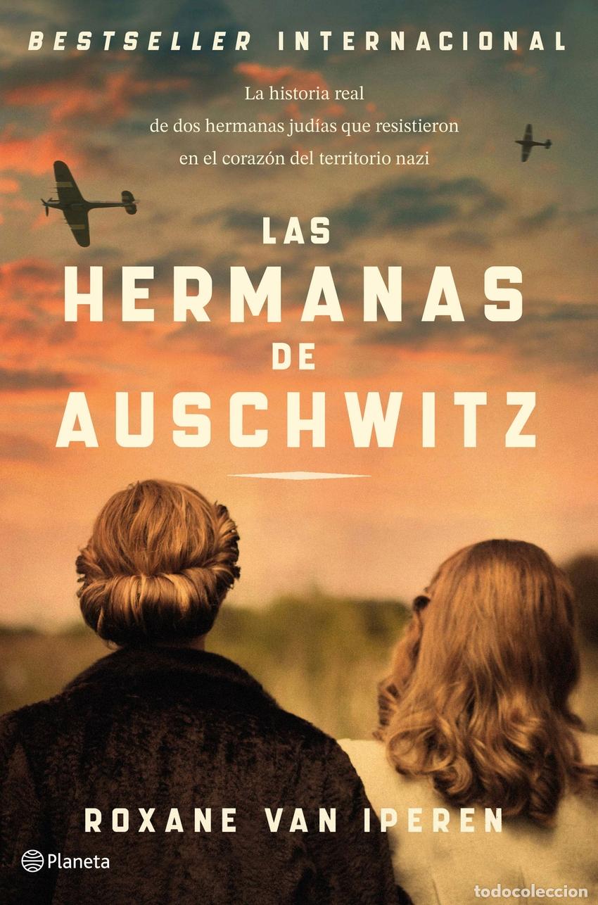 Libros: Las hermanas de Auschwitz - Iperen, Roxane Van - Foto 1