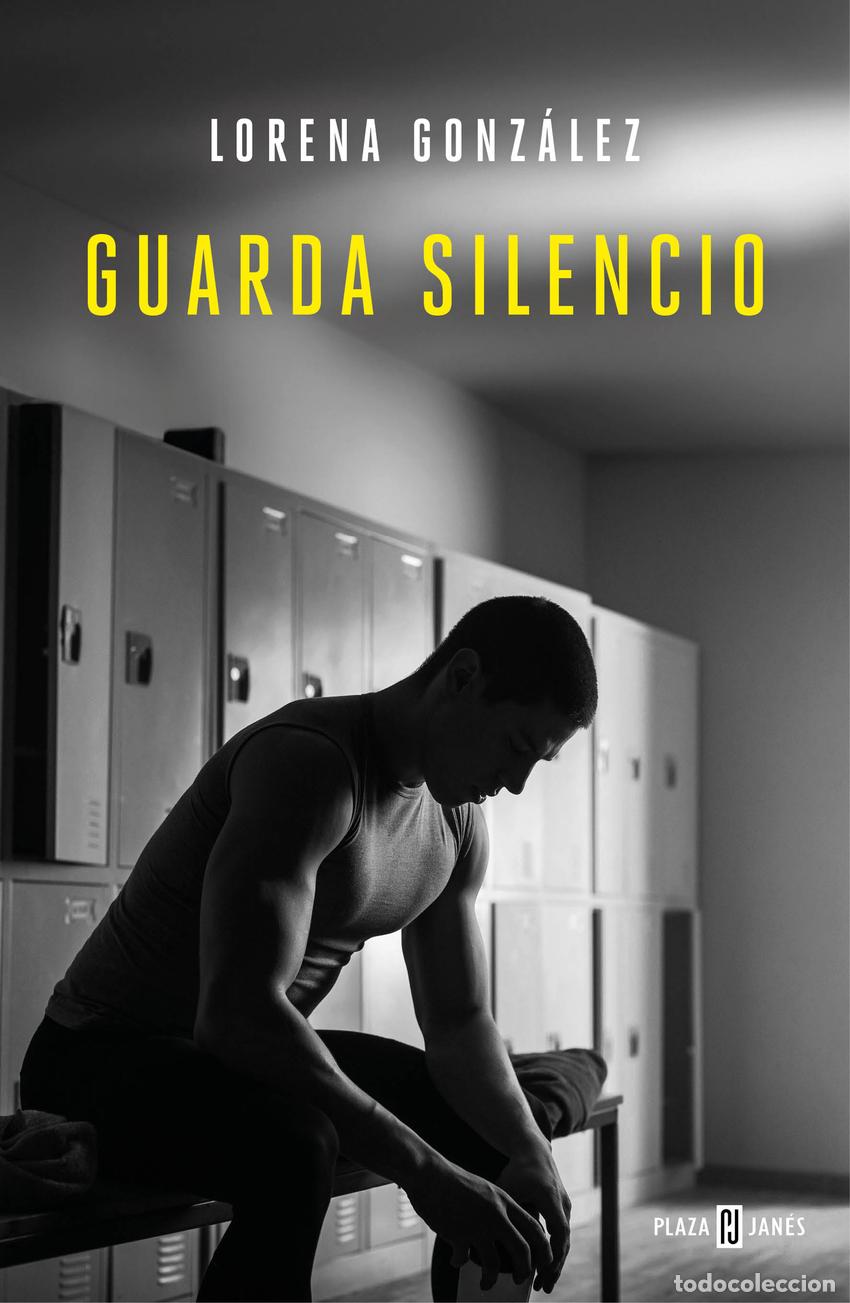 Libros: GUARDA SILENCIO - GONZALEZ, LORENA - Foto 1