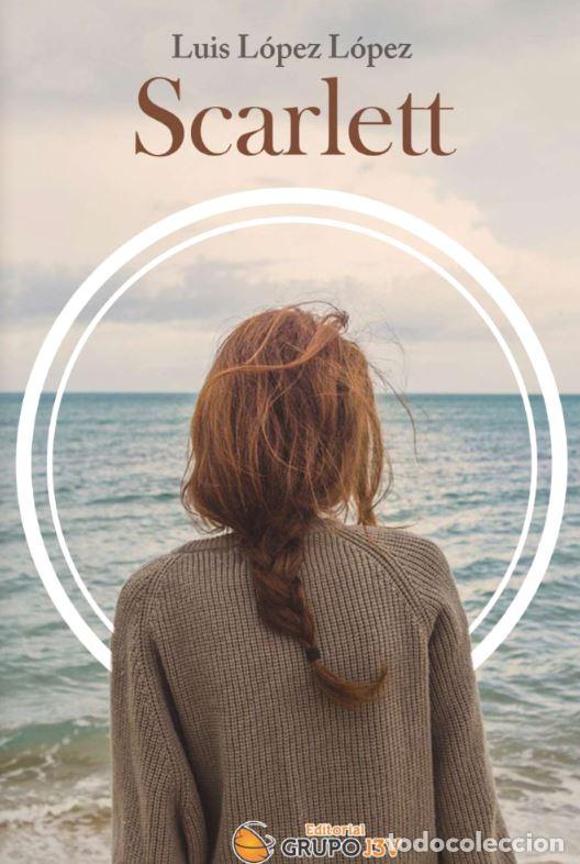 Libros: Scarlett - Lopez Lopez, Luis - Foto 1