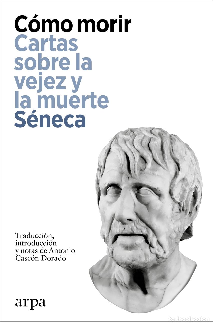 Libros: C&oacute;mo morir - S&eacute;neca - Foto 1