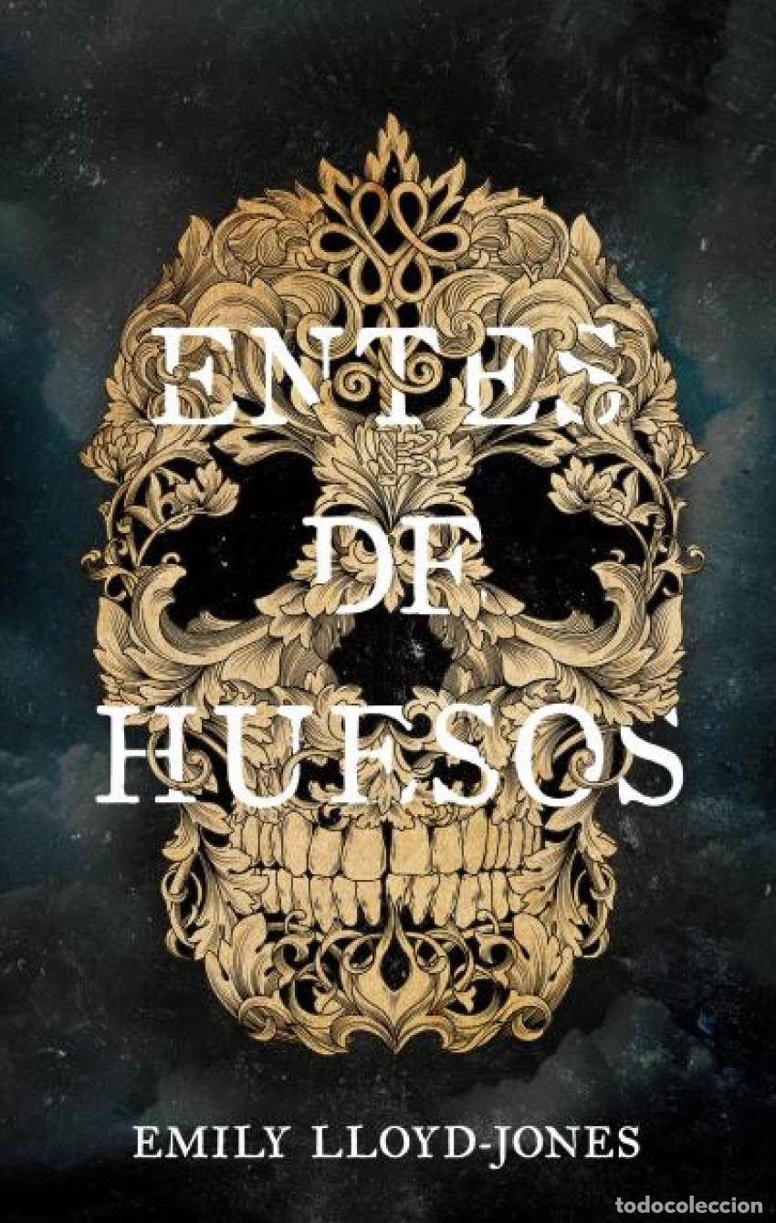 books: Entes de huesos - Lloyd-Jones, Emily