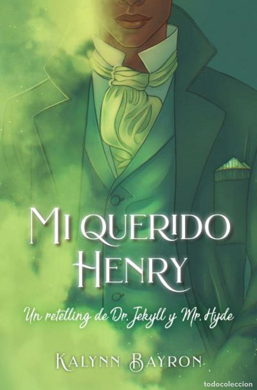 Libros: Mi querido Henry - Bayron, Kalynn - Foto 1