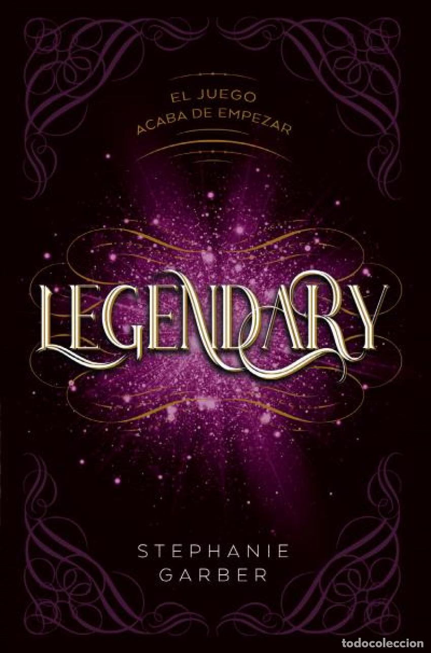 Libros: Legendary - Garber, Stephanie - Foto 1