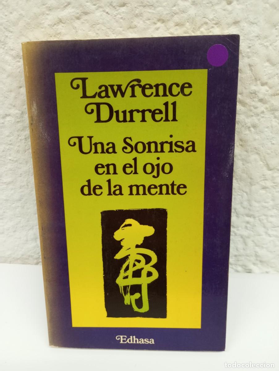 Libros: UNA SONRISA EN EL OJO DE LA MENTE - LAWRENCE DURRELL - LIBRO - Foto 1