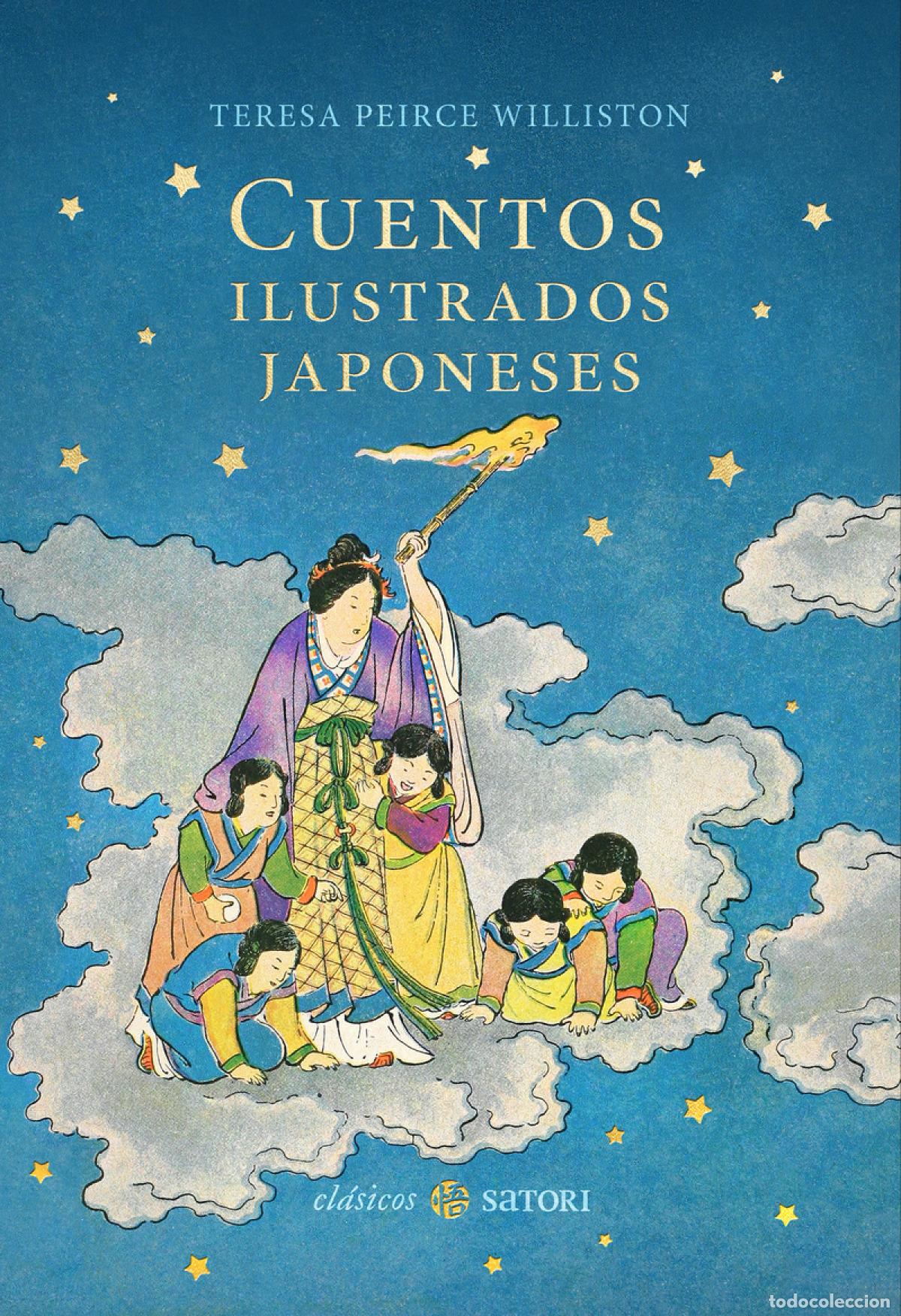 Libros: CUENTOS ILUSTRADOS JAPONESES - Peirce Williston, Teresa