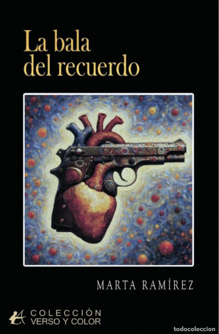 Libros: La bala del recuerdo - Ramirez, Marta - Foto 1