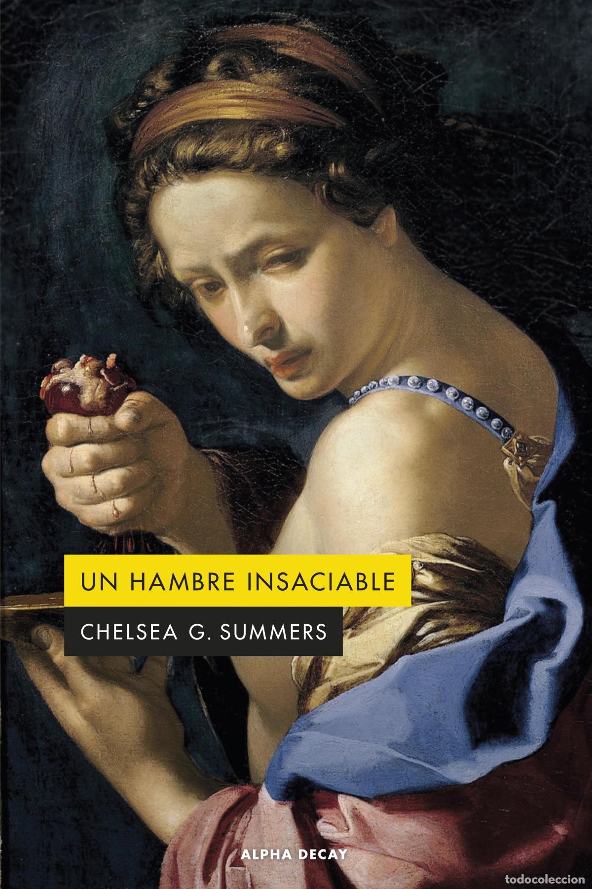 Libros: Un hambre insaciable - G. Summers, Chelsea