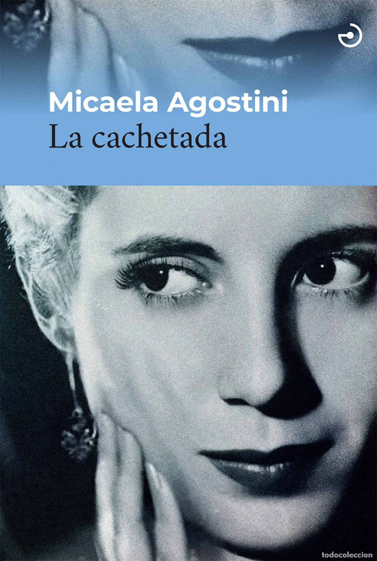 Libros: La cachetada - Agostini, Micaela - Foto 1