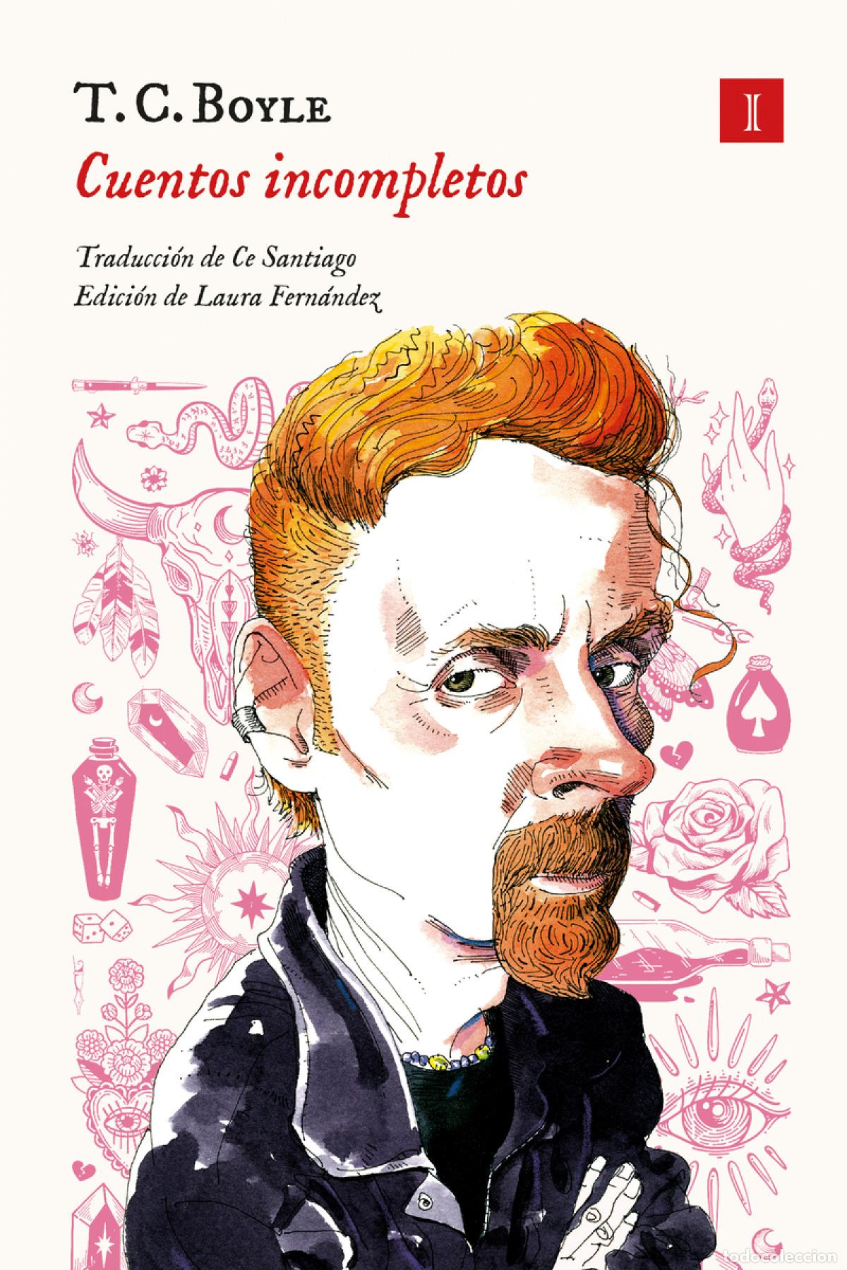 Libros: Cuentos incompletos - Boyle, T. Coraghessan - Foto 1