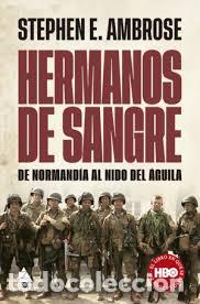 Libros: Hermanos de sangre - Ambrose, Stephen E. - Foto 1