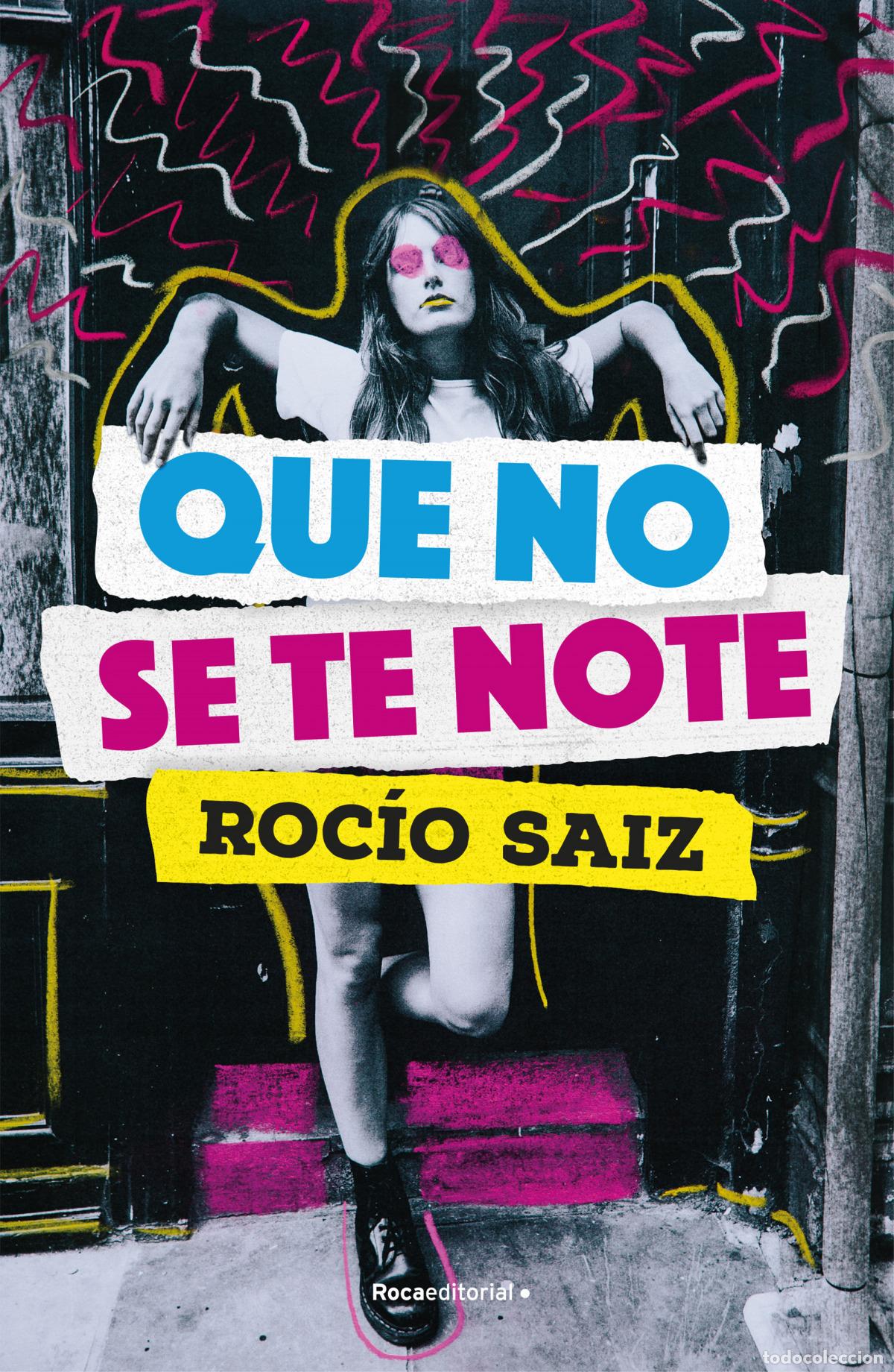 Libros: Que no se te note - Saiz, Roc&iacute;o - Foto 1