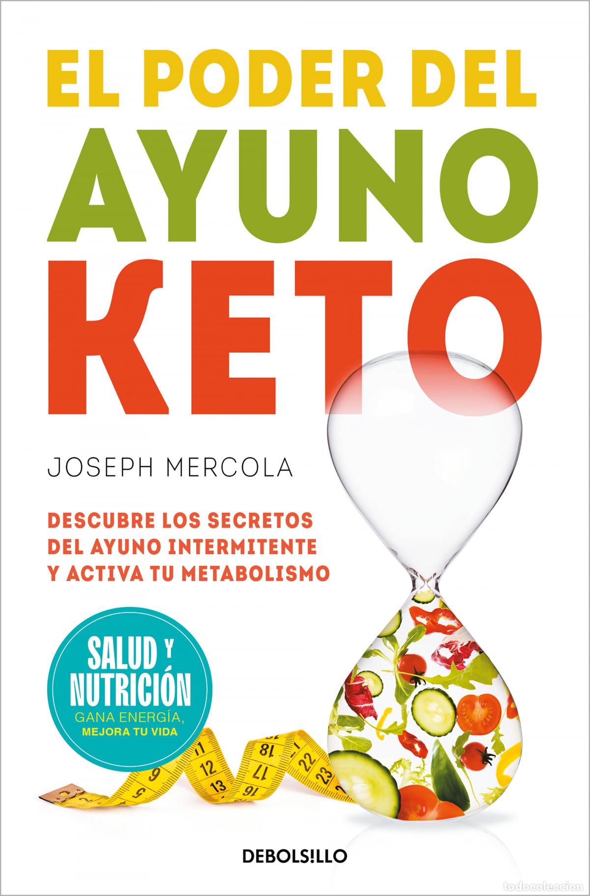 Libros: EL PODER DEL AYUNO KETO (CAMPA&Ntilde;A EDICI&Oacute;N LIMITADA) - Mercola, Dr. Joseph - Foto 1