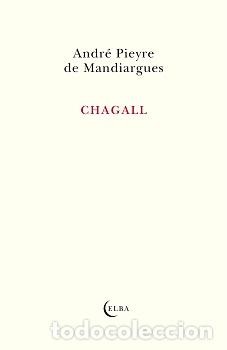 Libros: Chagall - Pieyre de Mandiargues, Andr&eacute; - Foto 1