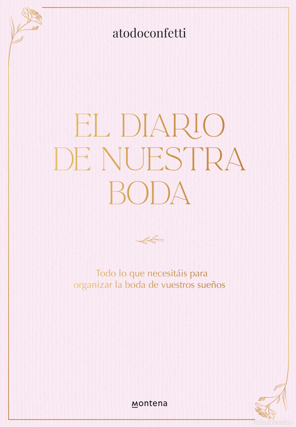 Libri: El diario de nuestra boda - A todo confetti