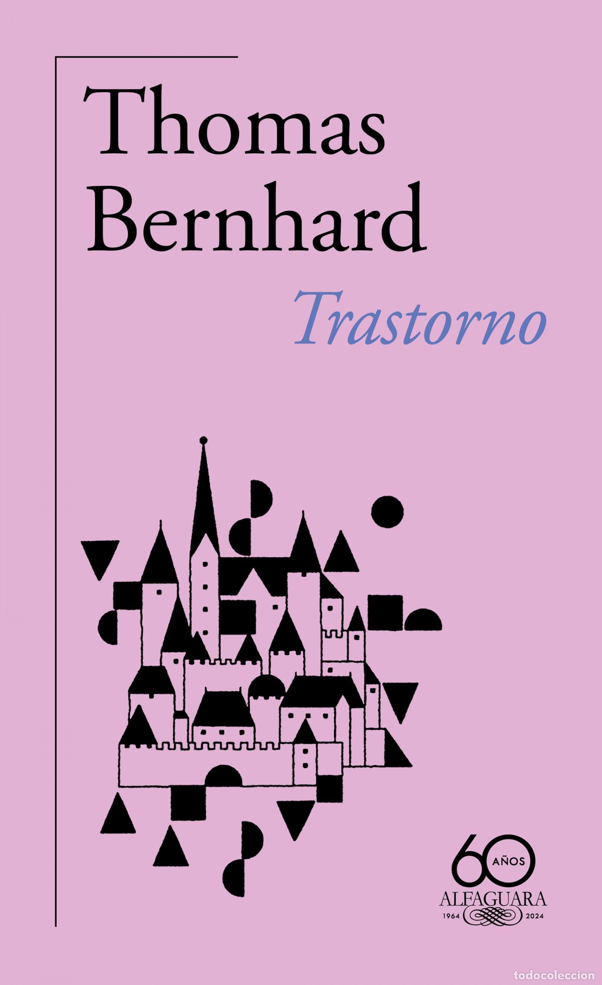 Libros: TRASTORNO - Bernhard, Thomas - Foto 1
