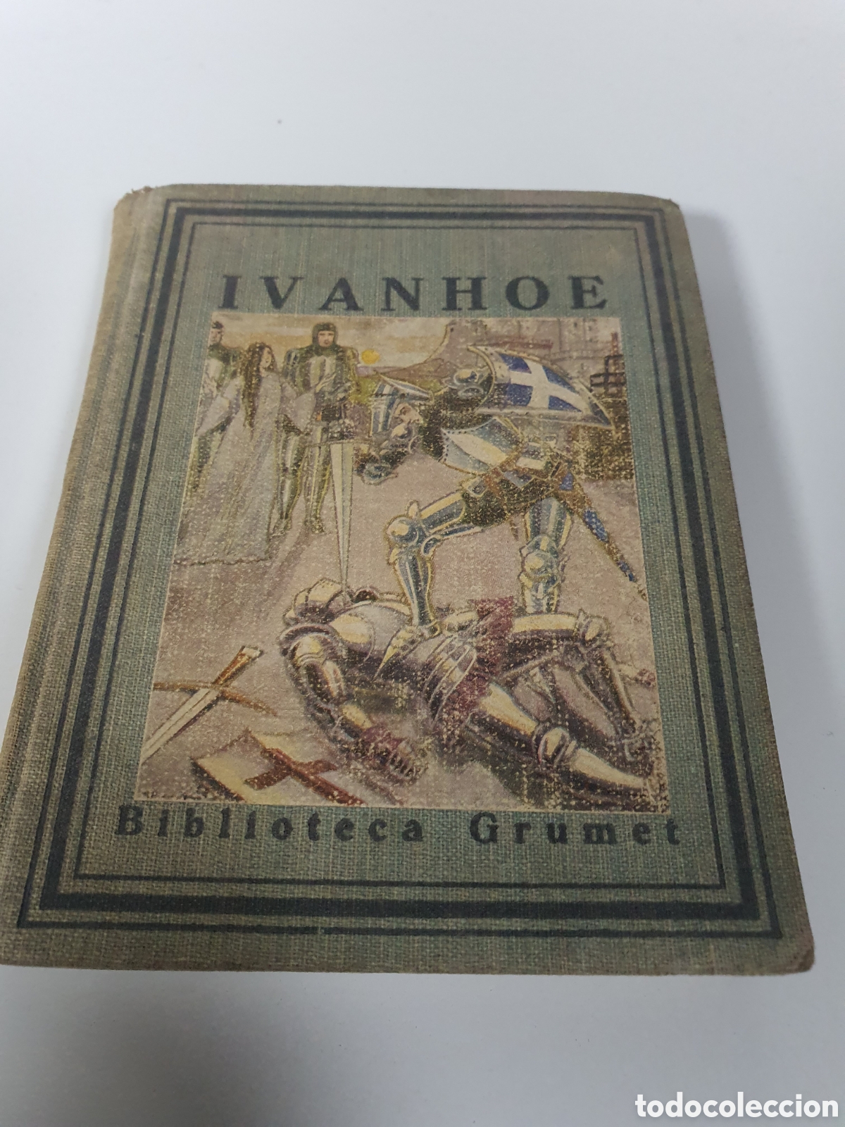 Libros: IVANHOE (GRUMET PROA, 1929) - Foto 1