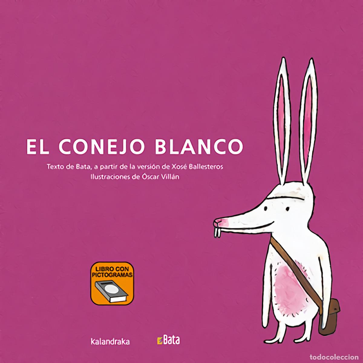 Libros: El conejo blanco (BATA) - Asociaci&oacute;n B.A.T.A. - Foto 1