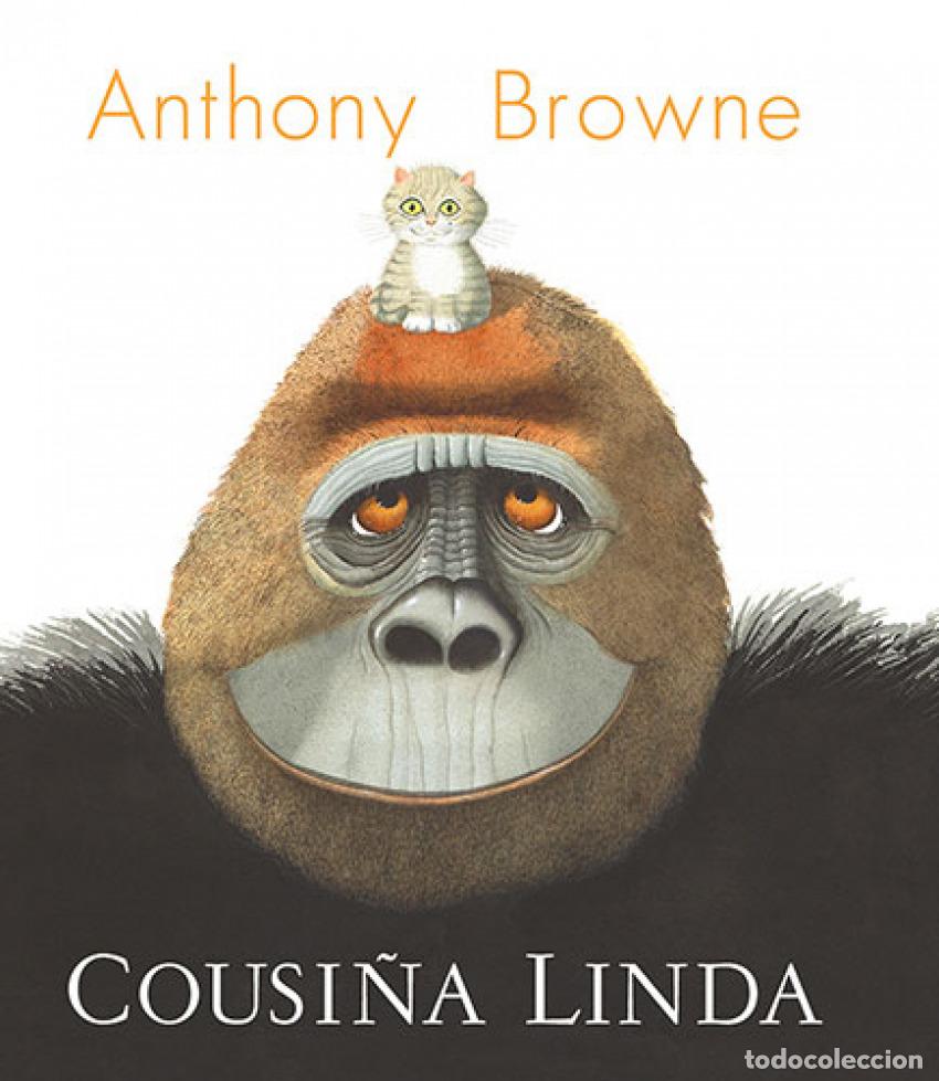 Libros: Cousi&ntilde;a Linda - Browne, Anthony - Foto 1