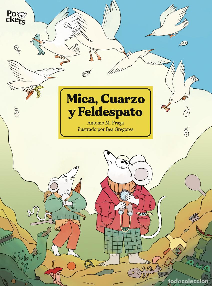 Libri: MICA, CUARZO Y FELDESPATO - FRAGA, MANUEL M.