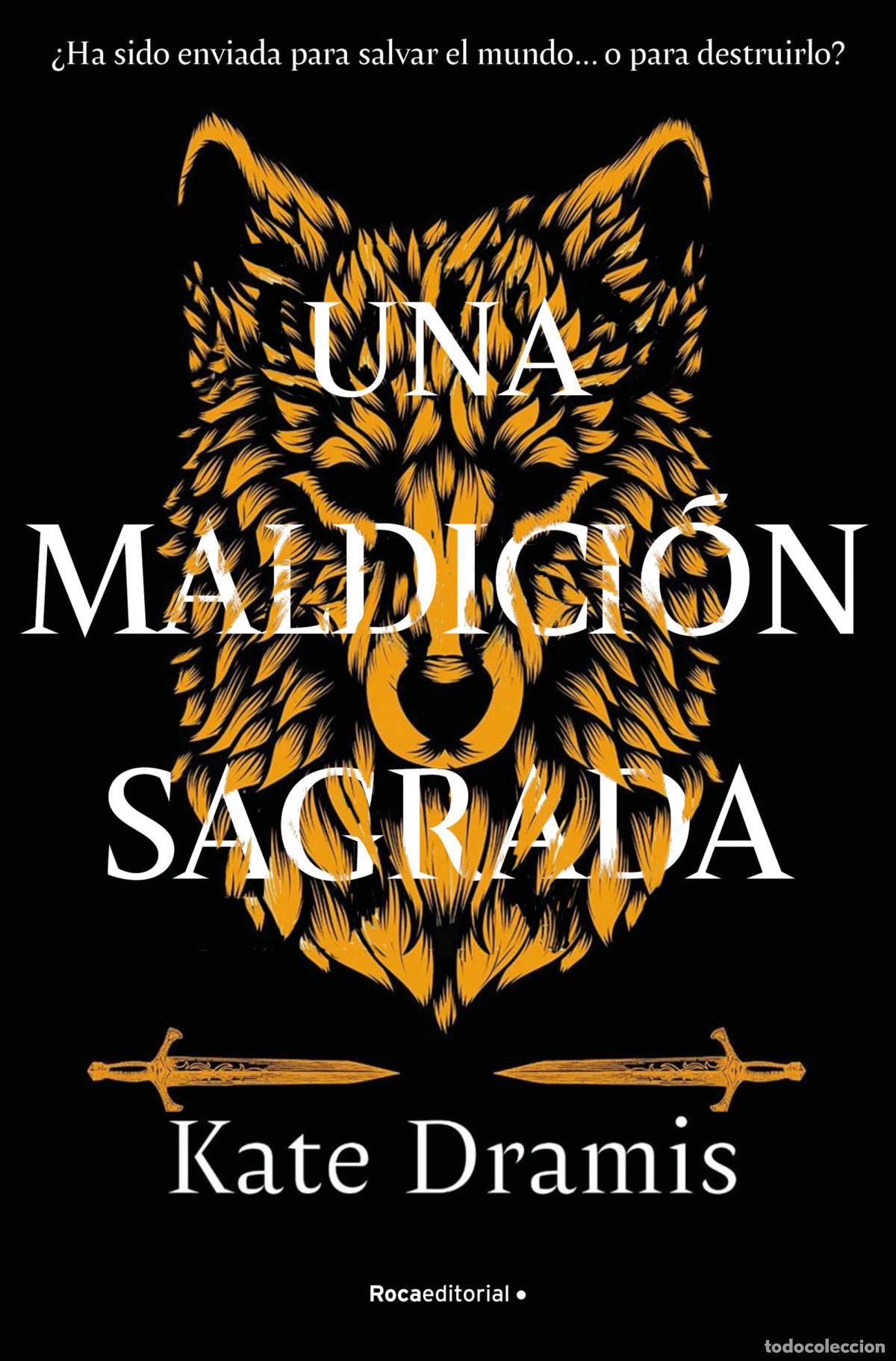Libros: UNA MALDICI&Oacute;N SAGRADA - DRAMIS, KATE - Foto 1