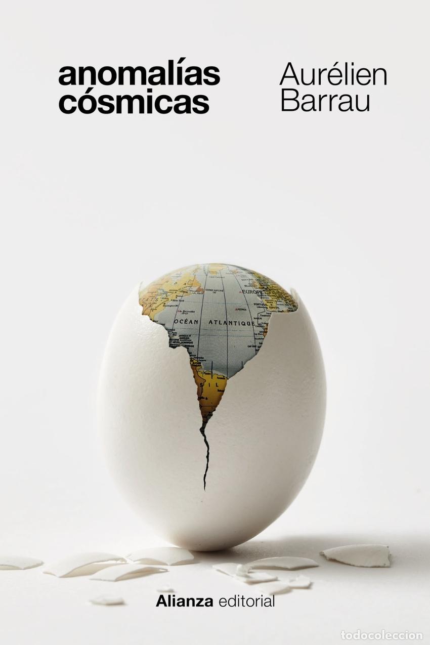 Libros: Anomal&iacute;as c&oacute;smicas - Barrau, Aur&eacute;lien - Foto 1