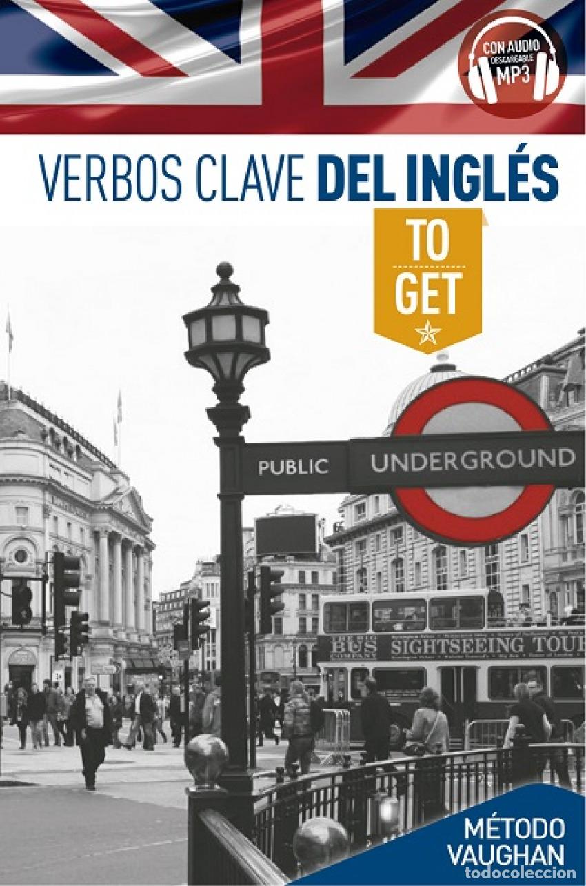 Libros: VERBOS CLAVE TO GET - VV.AA - Foto 1