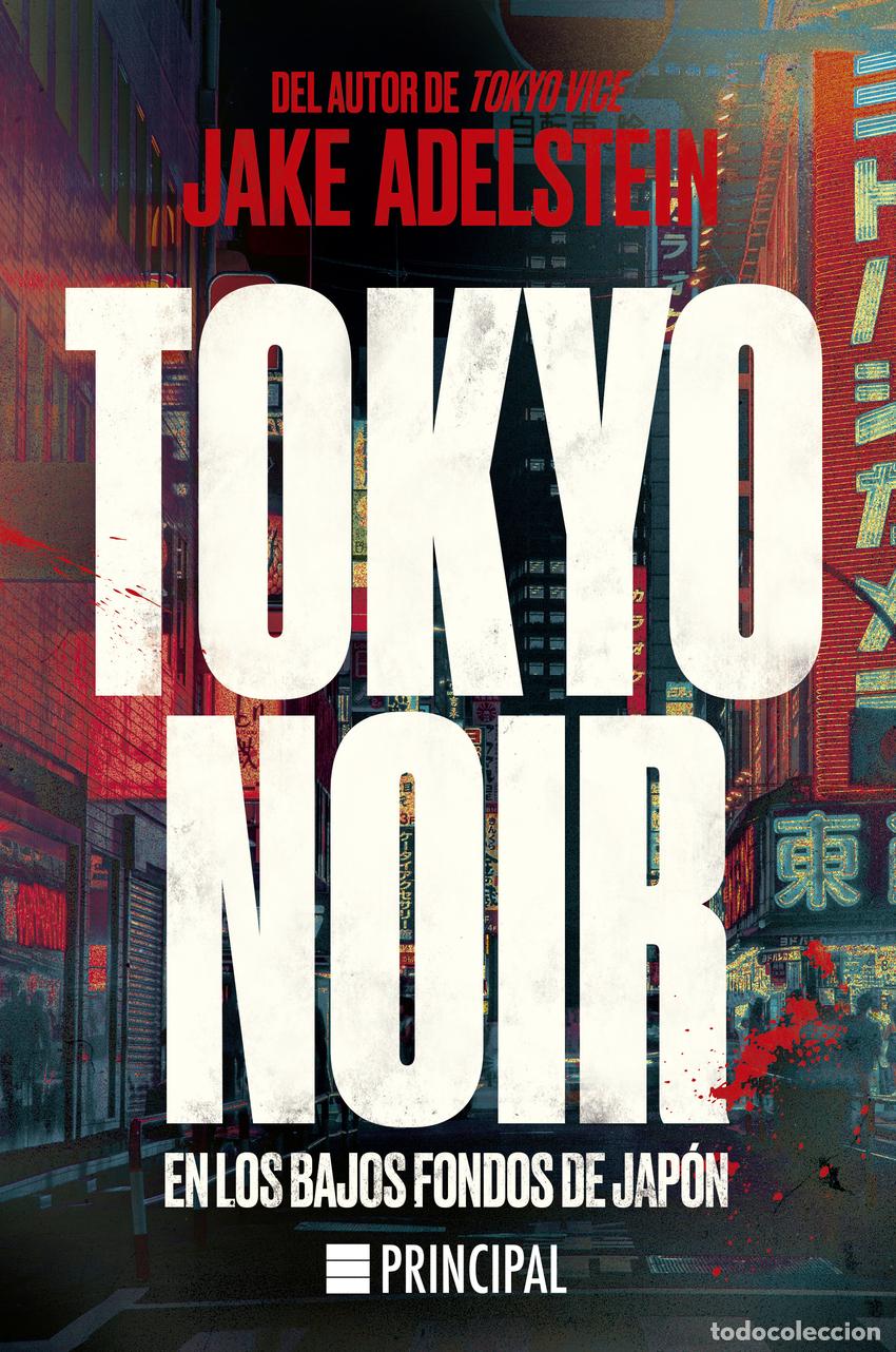 Libros: Tokyo Noir - Jake Adelstein - Foto 1