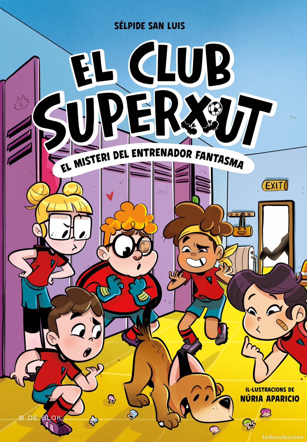 Libri: EL MISTERI DE L'ENTRENADOR FANTASMA - SAN LUIS, SELPIDE