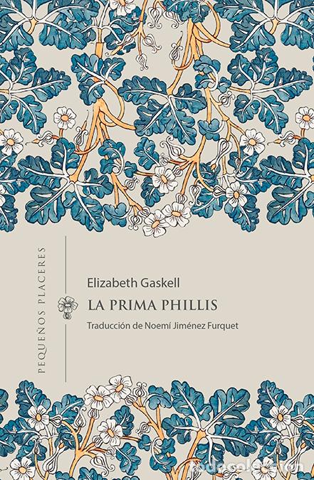 Libros: La prima Phillis - Gaskell, Elizabeth - Foto 1
