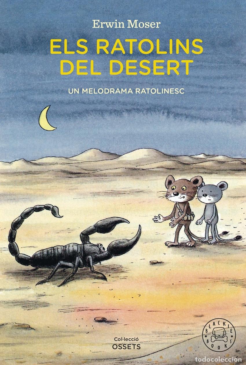 Libros: Els ratolins del desert - Moser, Erwin - Foto 1