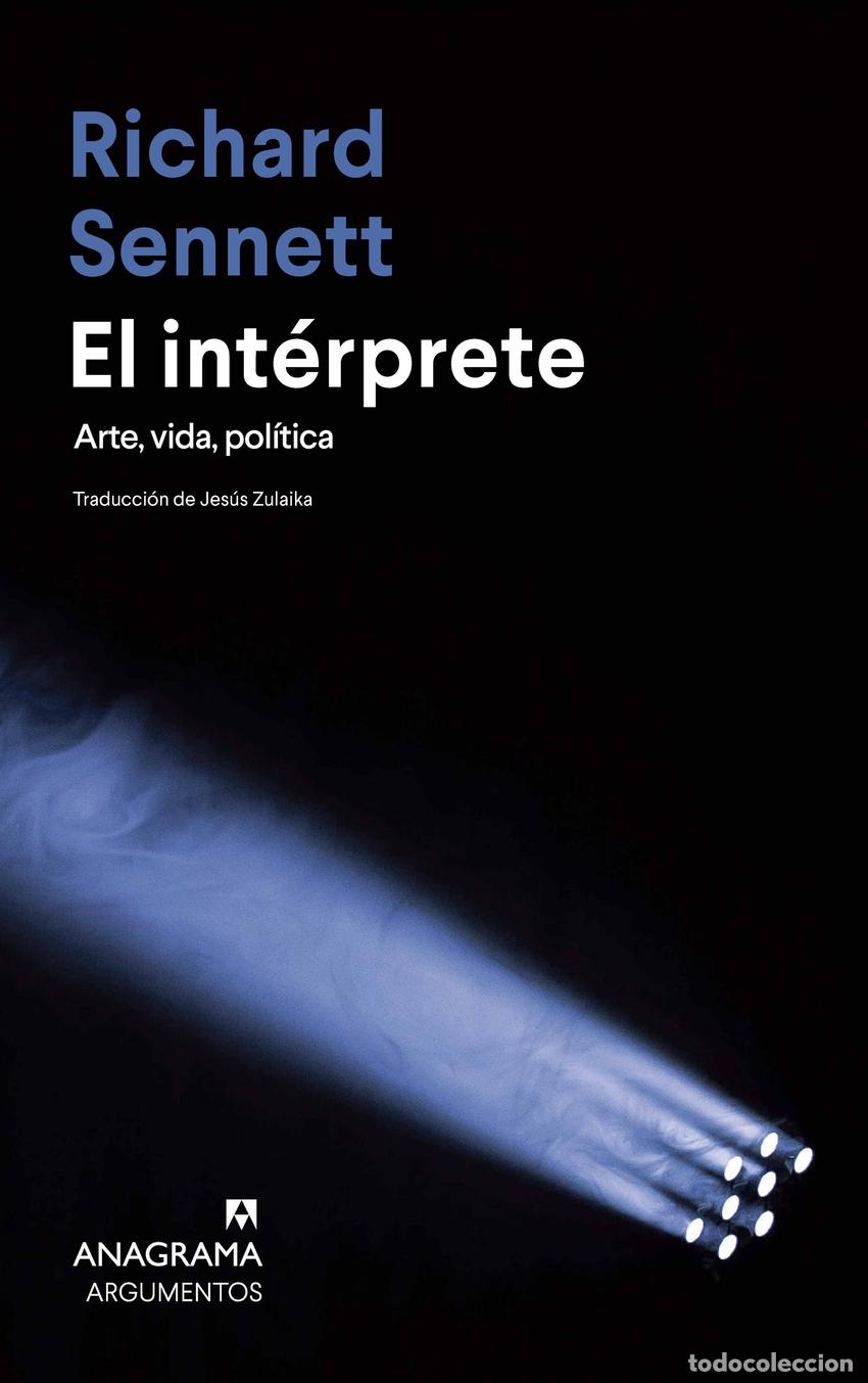 Libros: El int&eacute;rprete - Sennett, Richard - Foto 1