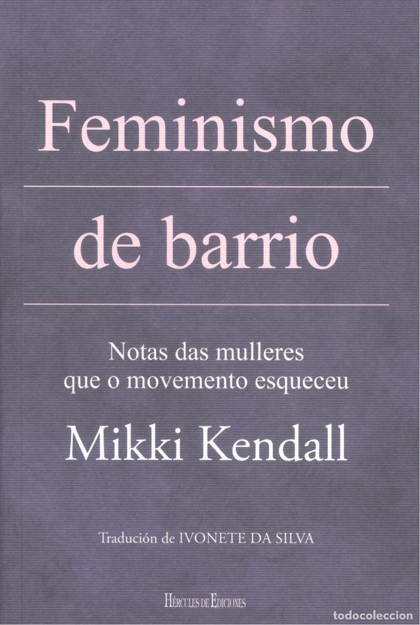 B&uuml;cher: FEMINISMO DE BARRIO - KENDALL,MIKKI