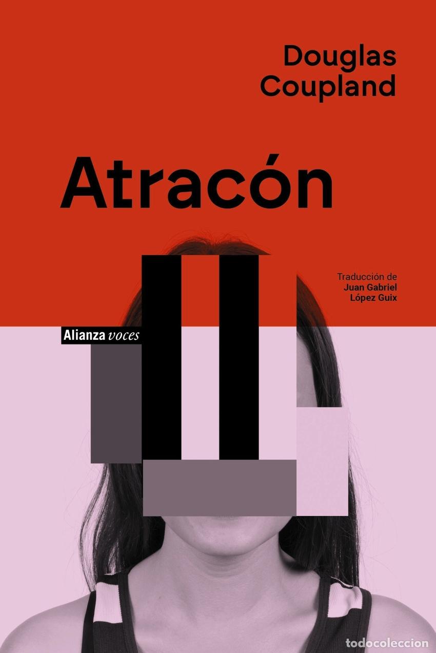 Libros: Atrac&oacute;n - Coupland, Douglas - Foto 1