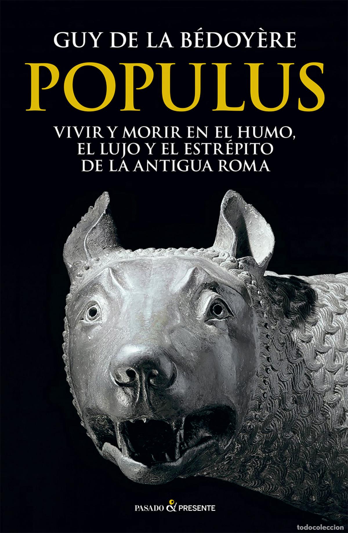 Libros: POPULUS - De la B&eacute;doy&egrave;re, Guy - Foto 1