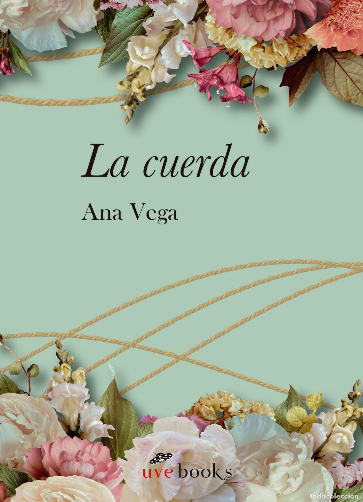 Libros: Cuerda, La - Vega, Ana - Foto 1