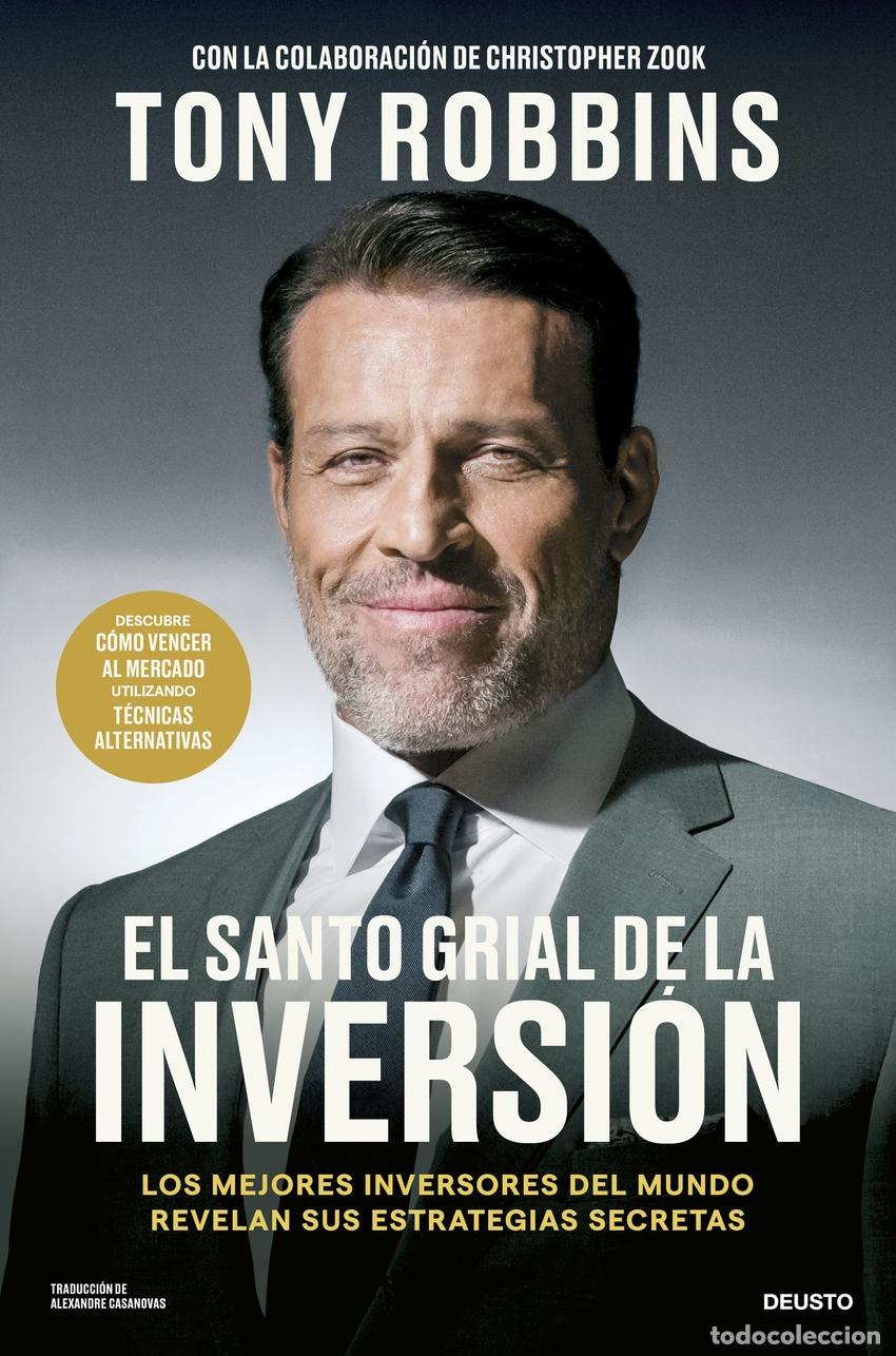 Libros: El Santo Grial de la inversi&oacute;n - Robbins, Tony - Foto 1