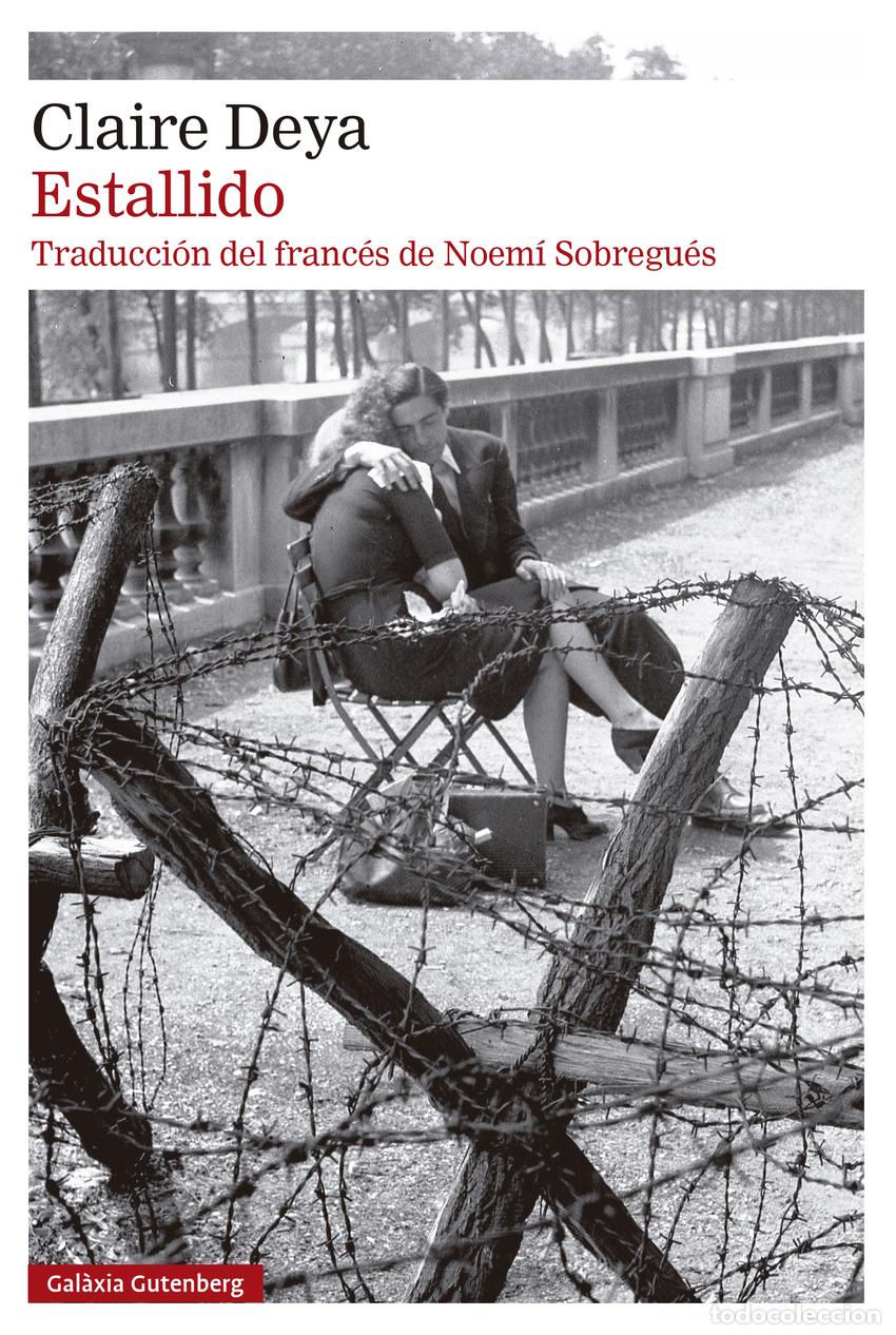 Libros: ESTALLIDO - DEYA, CLAIRE - Foto 1