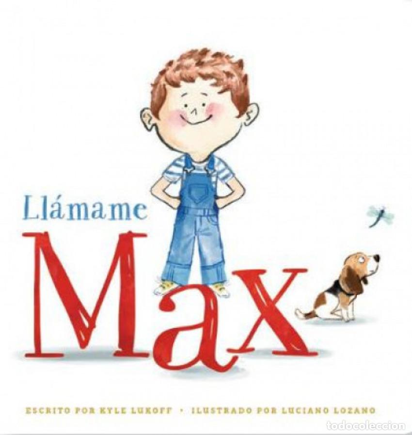 Libros: LLAMAME MAX - KYLE LUKOFF - Foto 1