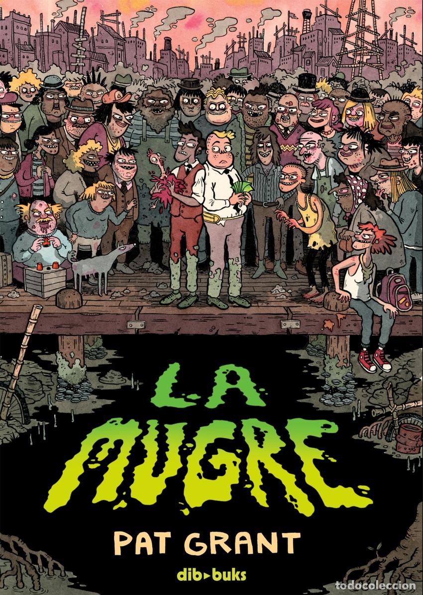 Libros: La mugre - Grant, Pat