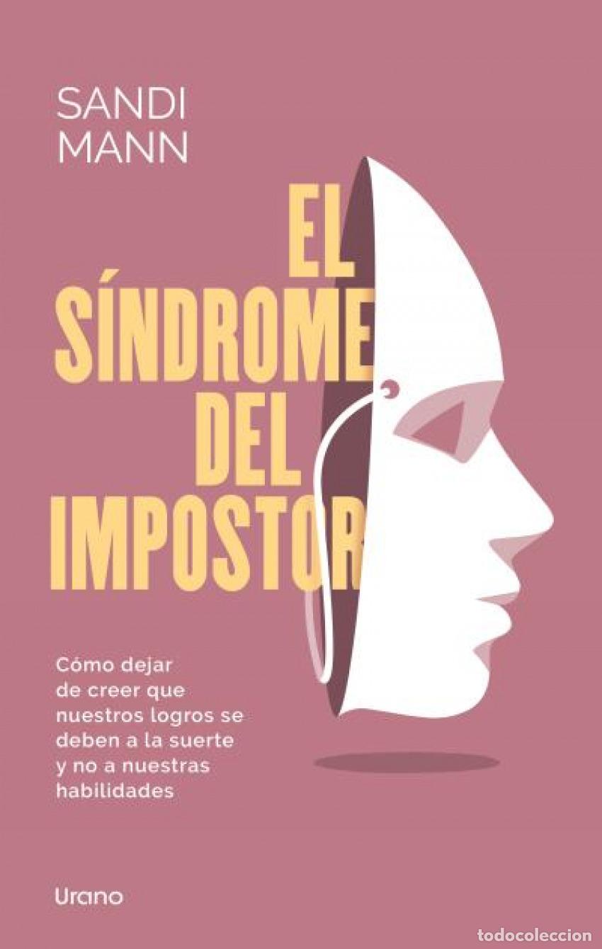 Libros: EL S&Iacute;NDROME DEL IMPOSTOR - MANN, SANDI - Foto 1