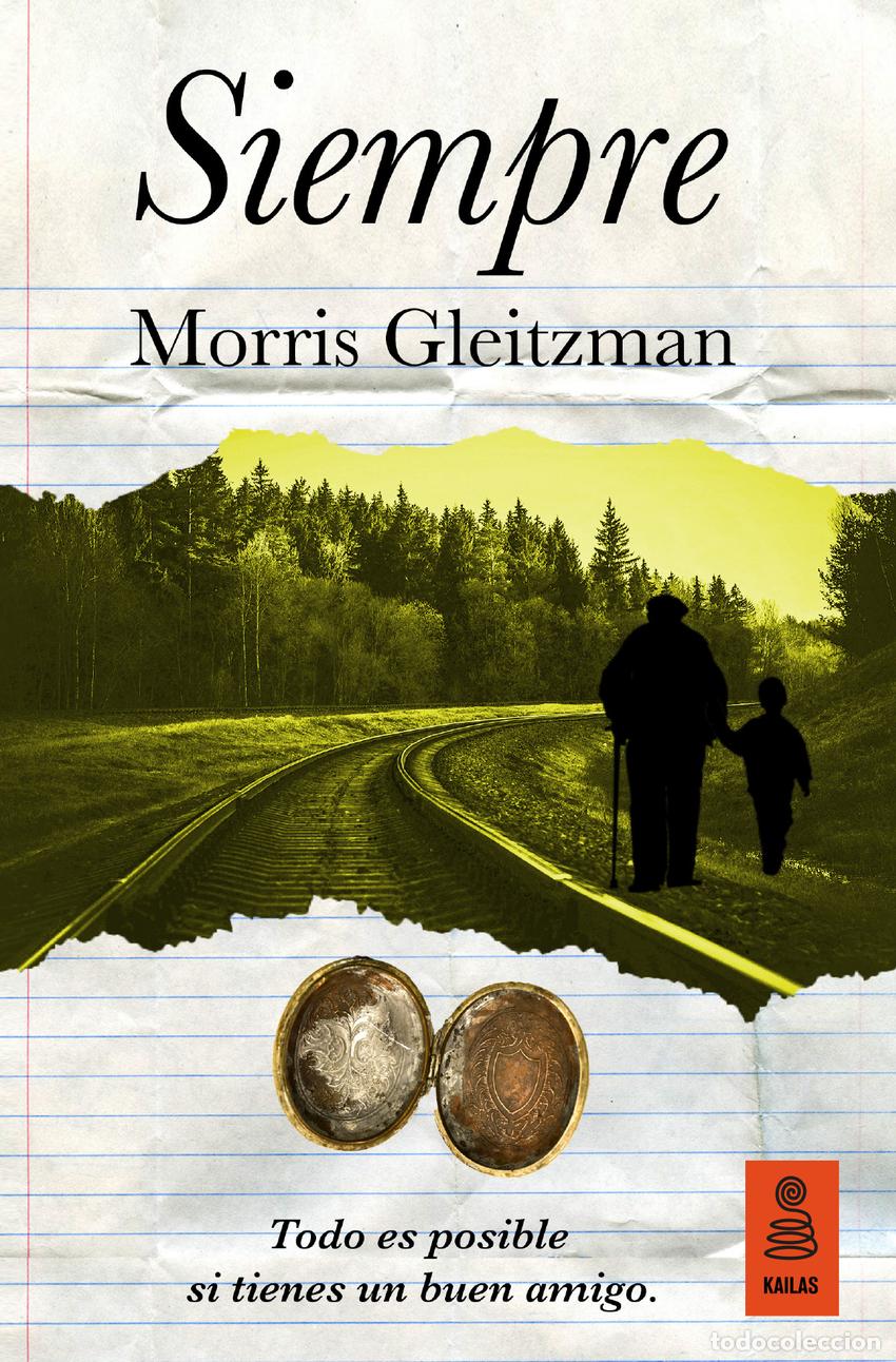 Libros: Siempre - Gleitzman, Morris - Foto 1
