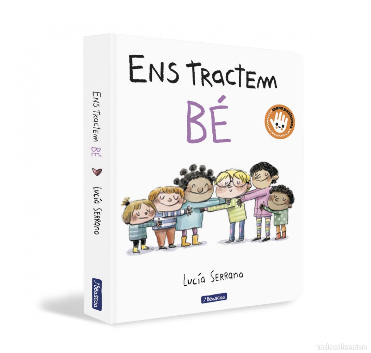 Libros: ENS TRACTEM B&Eacute; - SERRANO, LUCIA - Foto 1