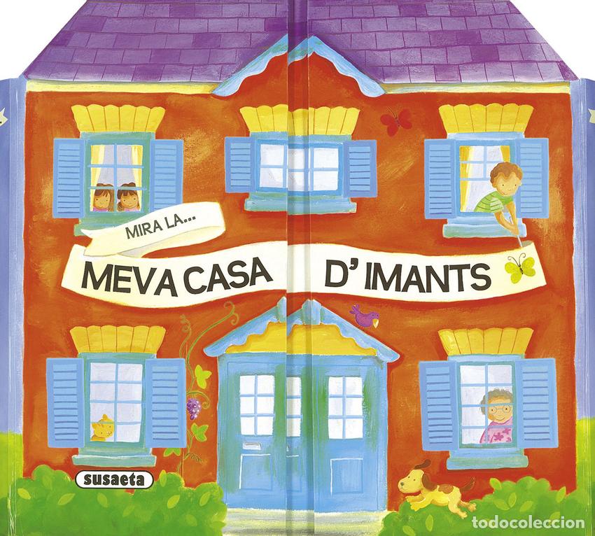 Livros: MIRA LA MEVA CASA D'IMANTS - KEITH, HELEN